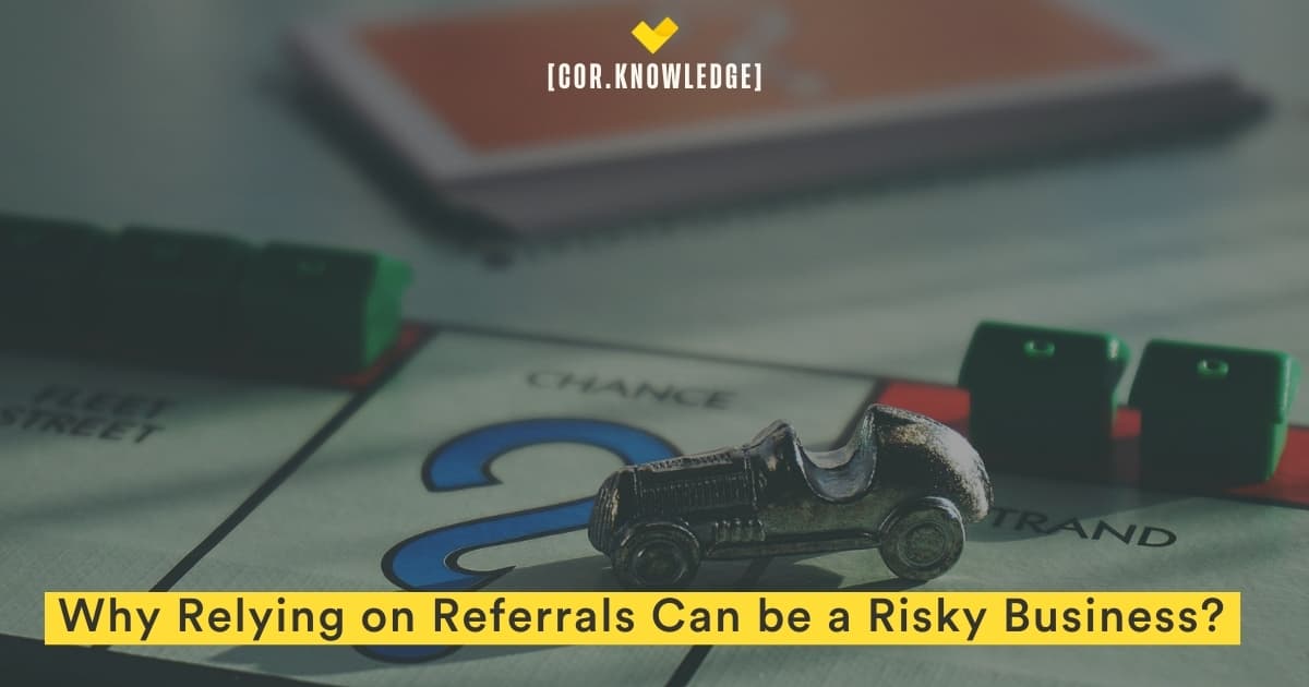 Referral Business: Why This Practice is a Risk for Your Business